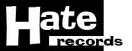 Hate Records HOME PAGE